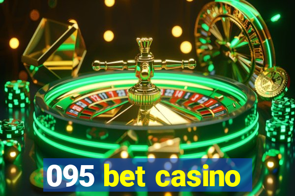 095 bet casino